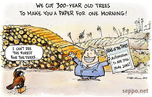  Can't see the forest for the trees, keywords:
 Can&#039;t see the forest for the trees old-growth forest newspaper forestry Lapland cartoon Siberian Jay automation jobs