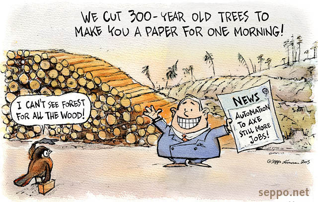  Old growth forest and newspaper industry, keywords:
 old growth forest newspaper industry paper pulp Lapland Siberian Jay Perisoreus infaustus I can&#039;t see forests for all the wood nature biodiversity cartoon