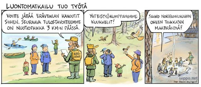  Luontomatkailu tuo työtä, keywords:
 metsähallitus luonto virkistys liikunta matkailu melonta nokipannukahvit maabrändi monimuotoisuus nuotio kuukkeli auringonlasku luonnonsuojelu sarjakuva