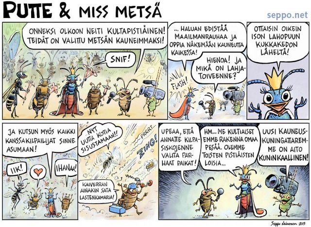  Putte ja Miss Metsä - kultapistiäinen, keywords:
 kultapistiäinen kultiainen Chrysididae mehiläinen erakkomehiläinen erakkoampiainen sorjoampiainen loinen lahopuu kuninkaallinen uhanalainen vanha metsä laji niitty pölyttäjä sarjakuva
