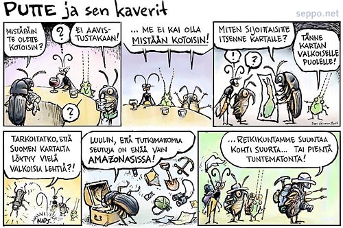  Putte ja sen kaverit - tutkimusmatkailijat, keywords:
 Putte tutkimusmatkailijat tutkimusmatka puutteellisesti tunnettu uhanalainen metsälaji tutkimusohjelma viirukangaslude Geocoris ater kirva harsosääski metsä Amazonas tuntematon tutkimaton seutu sarjakuva pilapiirros