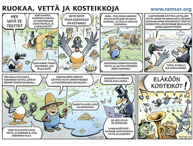  Ruokaa vettä ja kosteikkoja, keywords:
 Kosteikko ruoka kuivuus kaupunki vesi jätevesi kastelu maanviljely laidunnus monimuotoisuus suojelu tulvat ruoantuotanto Ramsar sarjakuva