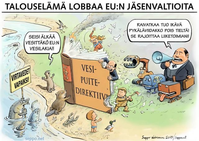  Talouselämä lobbaa EU:n vesilain vesittämiseksi, keywords:
 EU ekologinen virtaama joki jäsenvaltiot kaivokset laki lapasorsa lobbaus lohi luonto maatalous majava mepit nahkiainen padot pilapiirros punajalkaviklo rapu saasteet sampi suakko taimen teollisuus vaelluskalat vesi vesien hyvä tila vesipuitedir