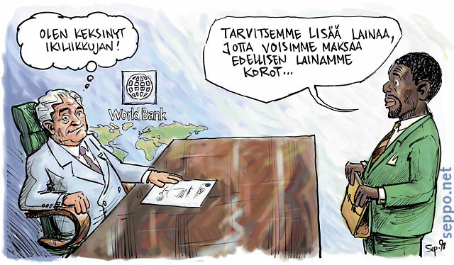  Maailmanpankki ja kolmannen maailman velat, keywords:
 Maailmanpankki kolmas maailma kehitysmaat velka velat korko korot laina ikiliikkuja köyhyys kierre pilapiirros