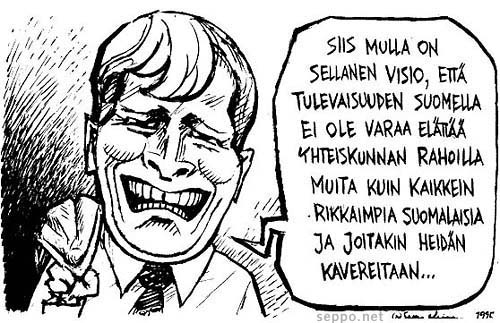  Risto E. J. Penttilä visioi, keywords:
 Risto E. J. Penttilä karikatyyri nuorsuomalaiset nusu rikkaat yhteiskunta elättäminen visio oikeisto uusliberaali uusliberaalit piirros pilapiirros