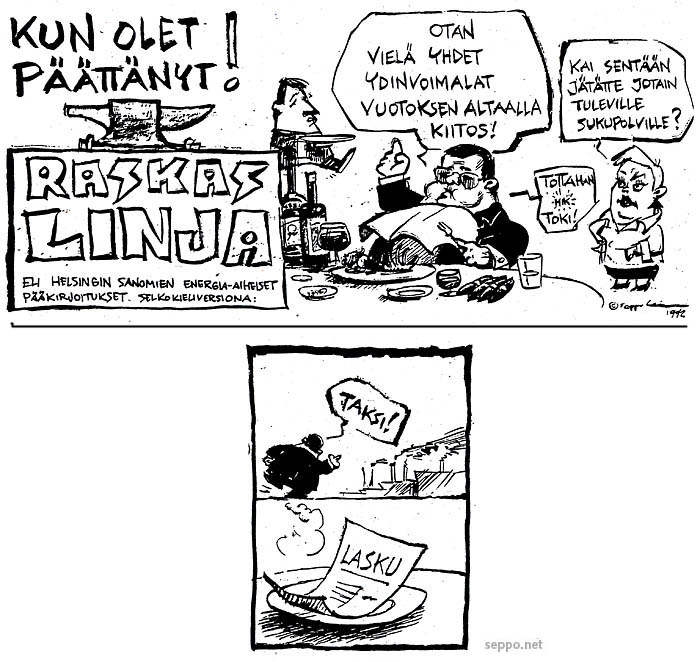  Ydinvoima ja tulevat sukupolvet - Hesari Erkko ja ympäristöministeri, keywords: ydinvoima tulevat sukupolvet Helsingin Sanomat Aatos Erkko Sirpa Pietikäinen ympäristöministeri energia uraani lasku pilapiirros