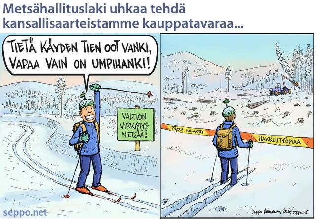  Metsähallituslaki - kansallisarteista kaupparavaraa, keywords:
 metsähallitus metsähallituslaki luonto valtion metsä yhteinen omaisuus kansallisaarre kauppatavara yhtiöittäminen tuottovaatimus luonnonarvo monimuotoisuus virkistys matkailu avohakkuu hiihtäjä vapaa umpihanki politiikka