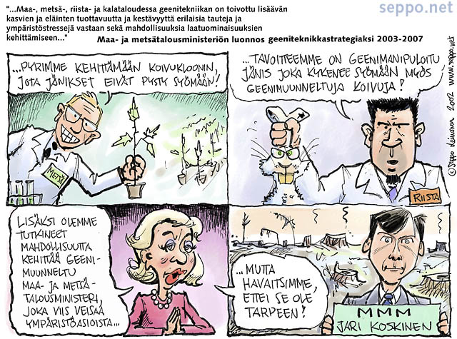  Geenimuunneltu maa- ja metstalousministeri, keywords:
 geeni geenimuuntelu geenitekniikka koivu jnis maa- ja metstalousministeri kloonaus mets metstalous riista luonto pilapiirros