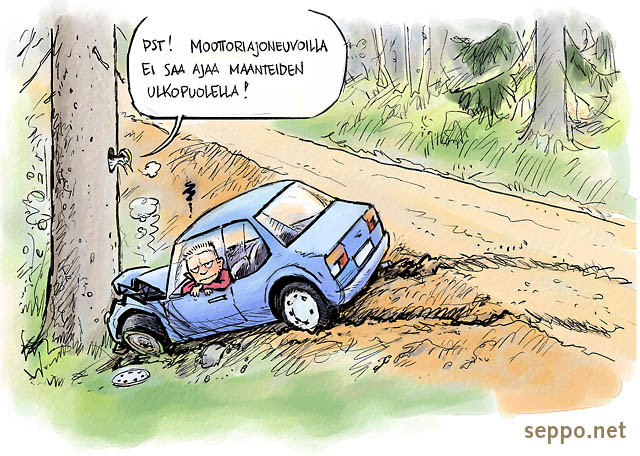  Autokolari - metsään meni, keywords:
 auto kolari ulosajo törmäys ojaan ajo metsätie metsä pohjantikka moottoriajoneuvo rajoitus kielto pilapiirros