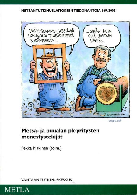  Metsä- ja puualan pk-yritysten menestystekijät kansi 2002, keywords:
 metsäala puuala pk-yritys saha puusepänteollisuus laatu sydänpuu metsätalous muutos tulevaisuus tutkimus Metla kansi 2002 piirros