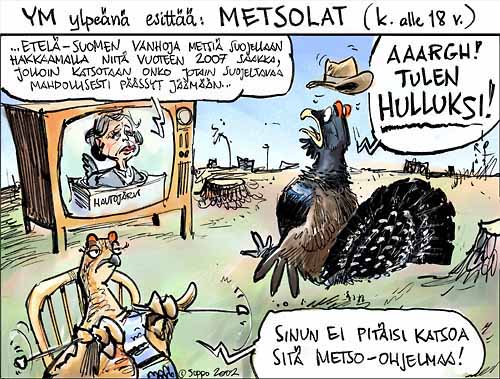  , keywords:
 hullu mets metso ohjelma ympristministeri metso-ohjelma vanhojen metsien suojelu Etel-Suomi metsola